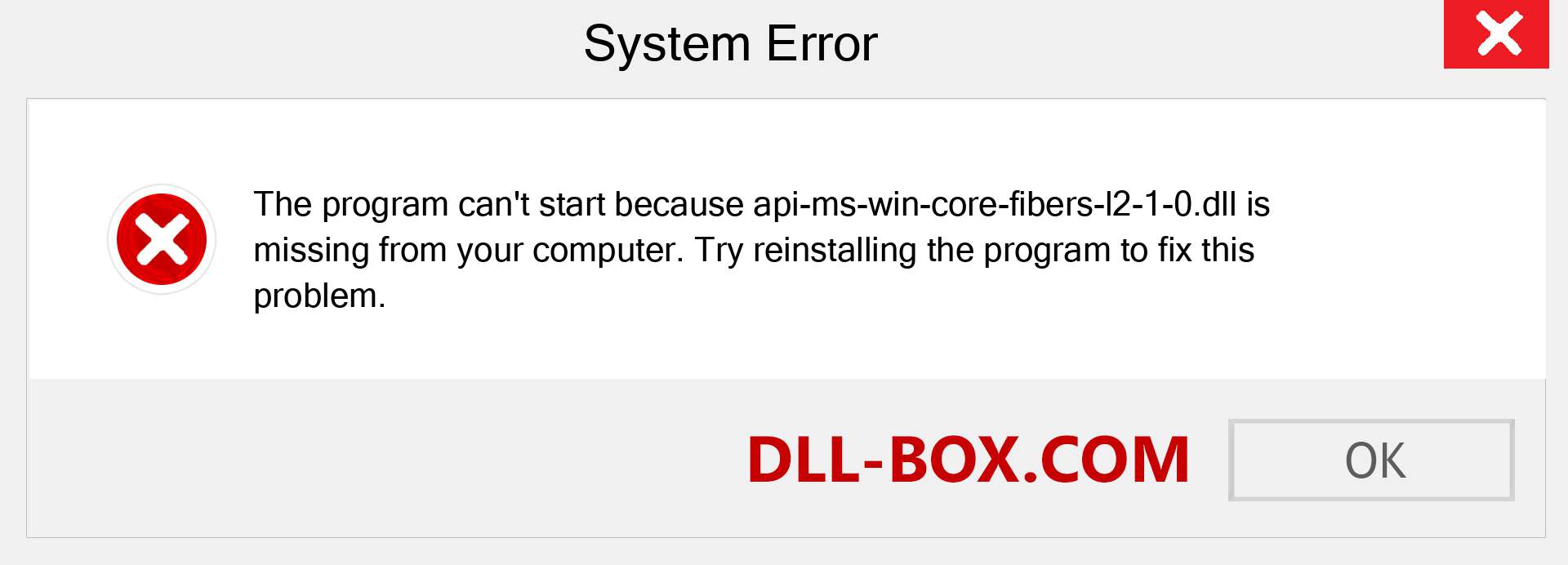  api-ms-win-core-fibers-l2-1-0.dll file is missing?. Download for Windows 7, 8, 10 - Fix  api-ms-win-core-fibers-l2-1-0 dll Missing Error on Windows, photos, images